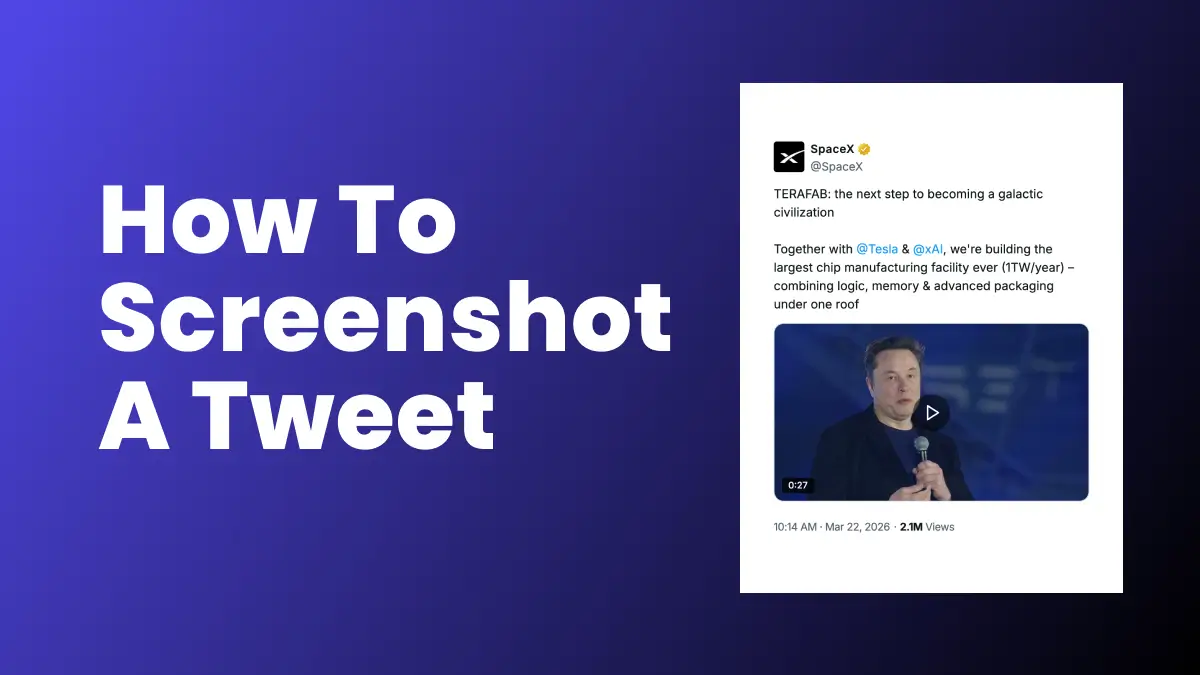 How to Screenshot a Tweet: 4 Methods Compared (2026 Guide)