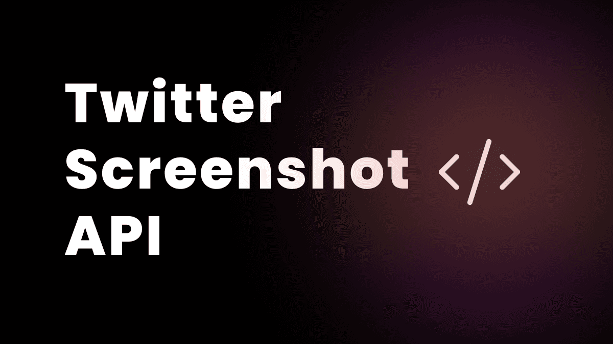 Tweet Screenshot Tool with API — Docs & Examples