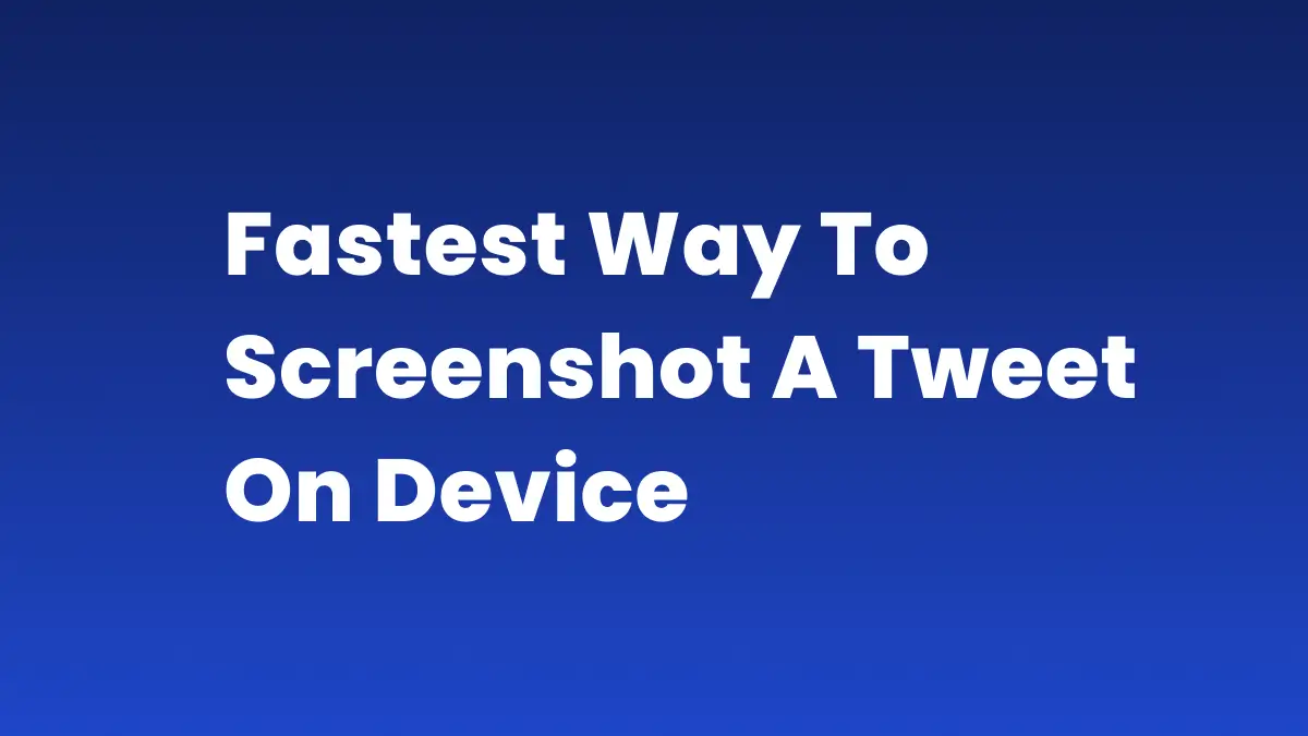 How to Screenshot Twitter on iPhone, Android & Desktop (2026)