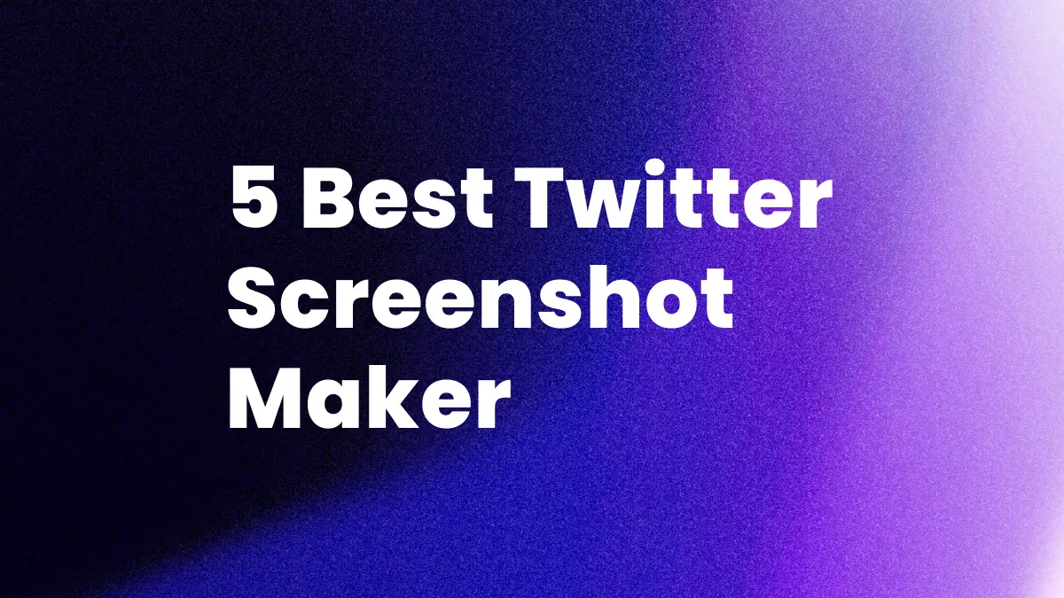 Best Twitter Screenshot Maker Tools 5 Best Twitter Screenshot Maker Tools
